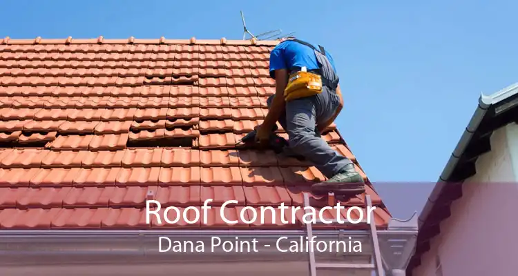 Roof Contractor Dana Point - California